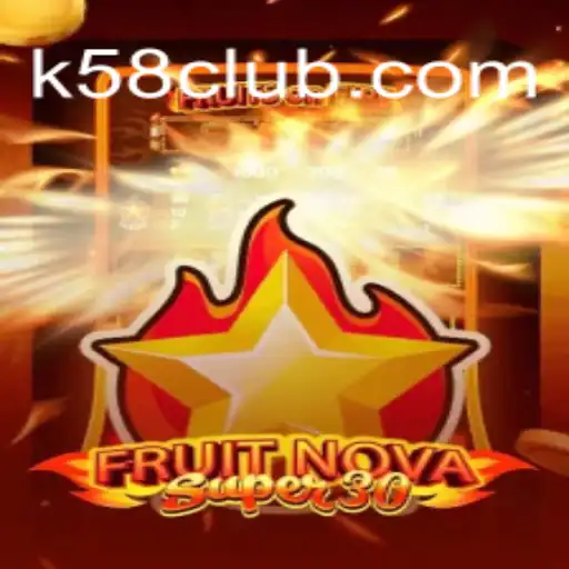 Exploring FruitrNovaSupe30: An Exciting Addition to K58 Top Cassino Online no Brasil