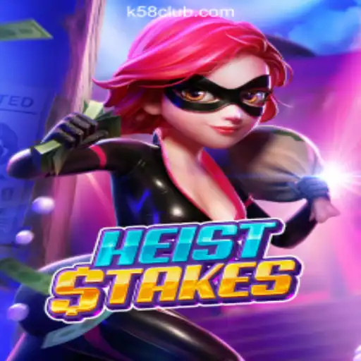 Exploring the Thrills of HeistStakes: The Ultimate Adventure with K58 Top Cassino Online No Brasil